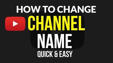 How to Change a YouTube Channel Name: A Simple 